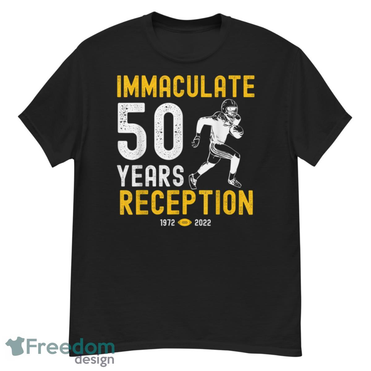 Immaculate 50 Years Reception Pittsburgh Vitage Shirt - G500 Men’s Classic T-Shirt