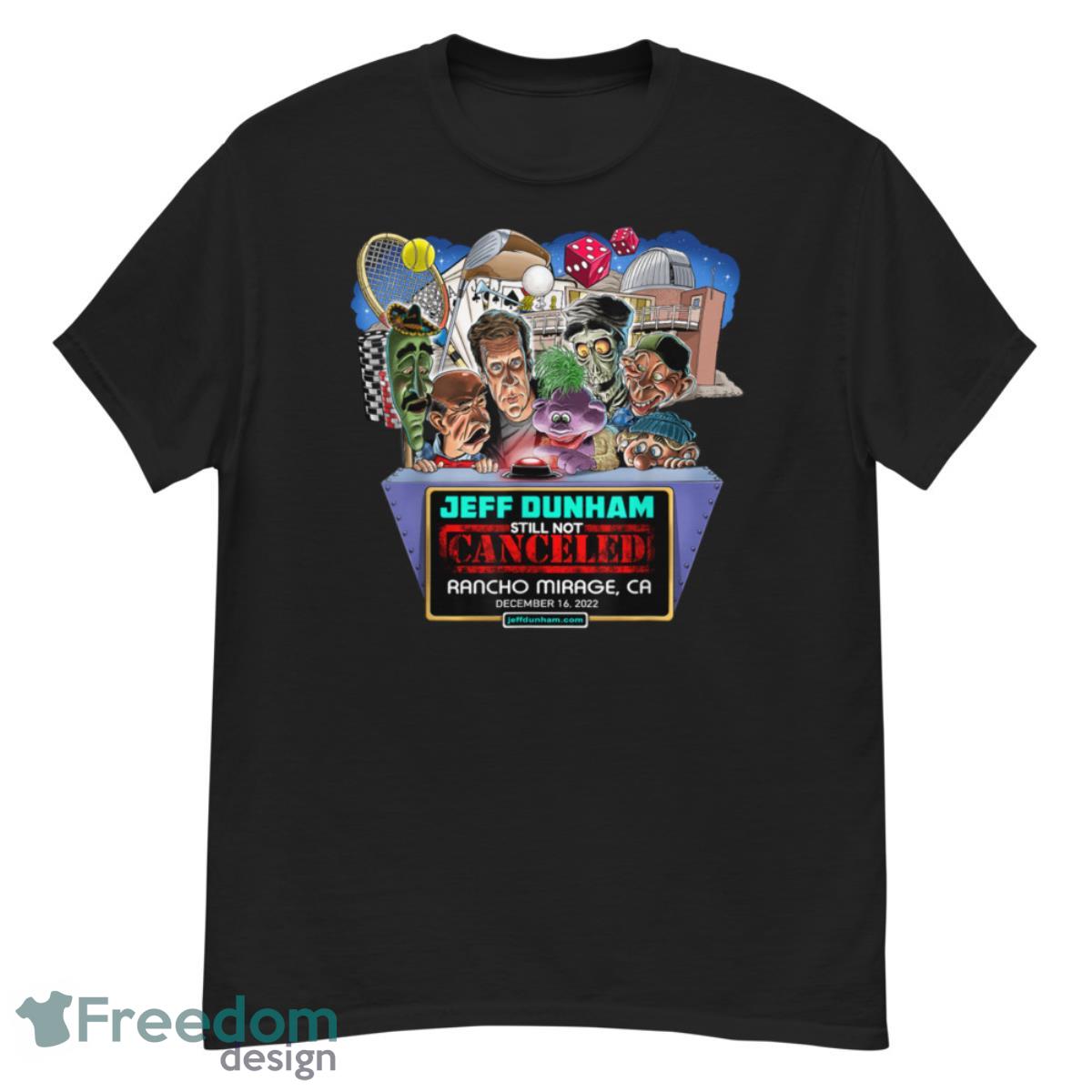 Jeff Dunham Rancho Mirage, CA 2022 Shirt - G500 Men’s Classic T-Shirt