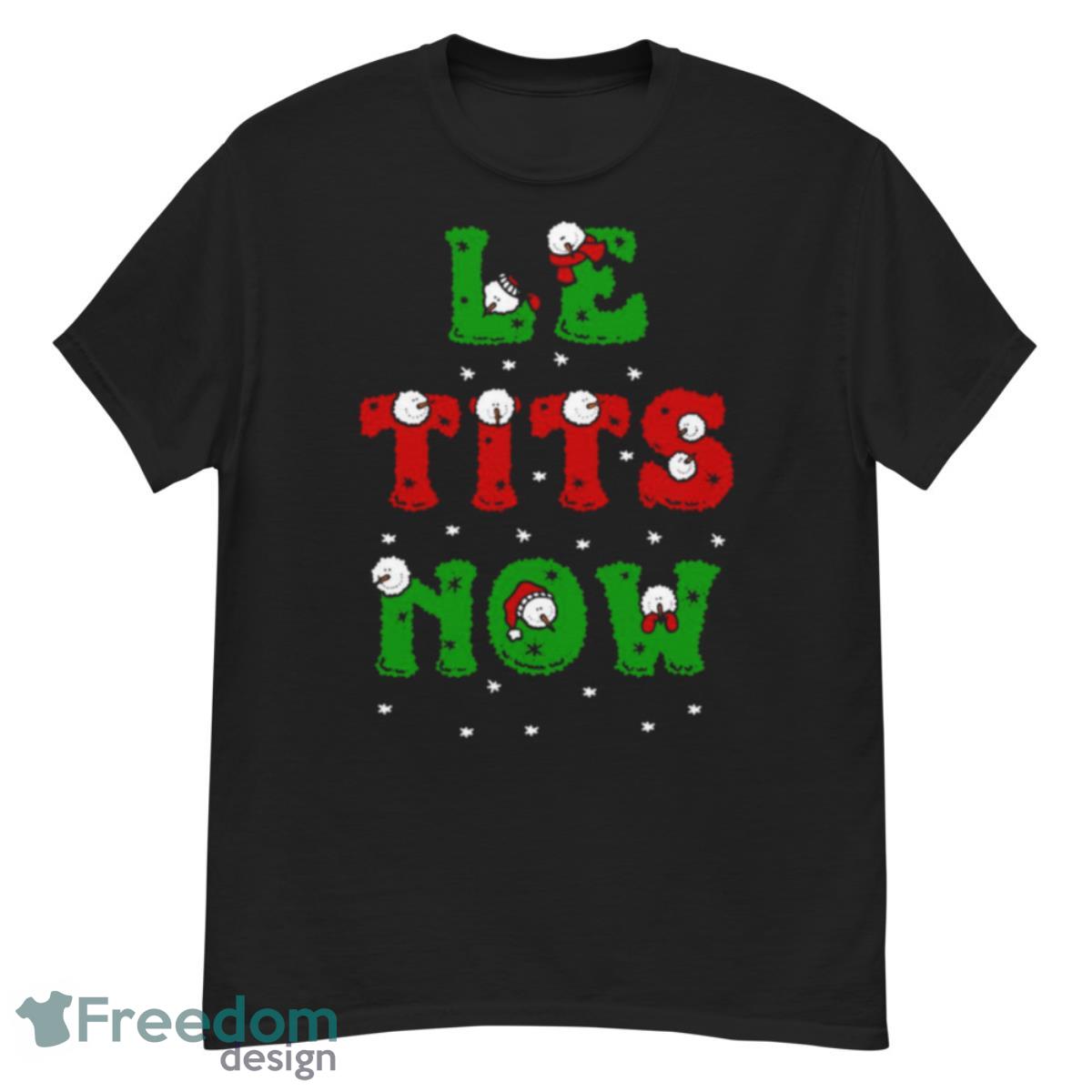 Le Tits Now Christmas 2022 shirt - G500 Men’s Classic T-Shirt