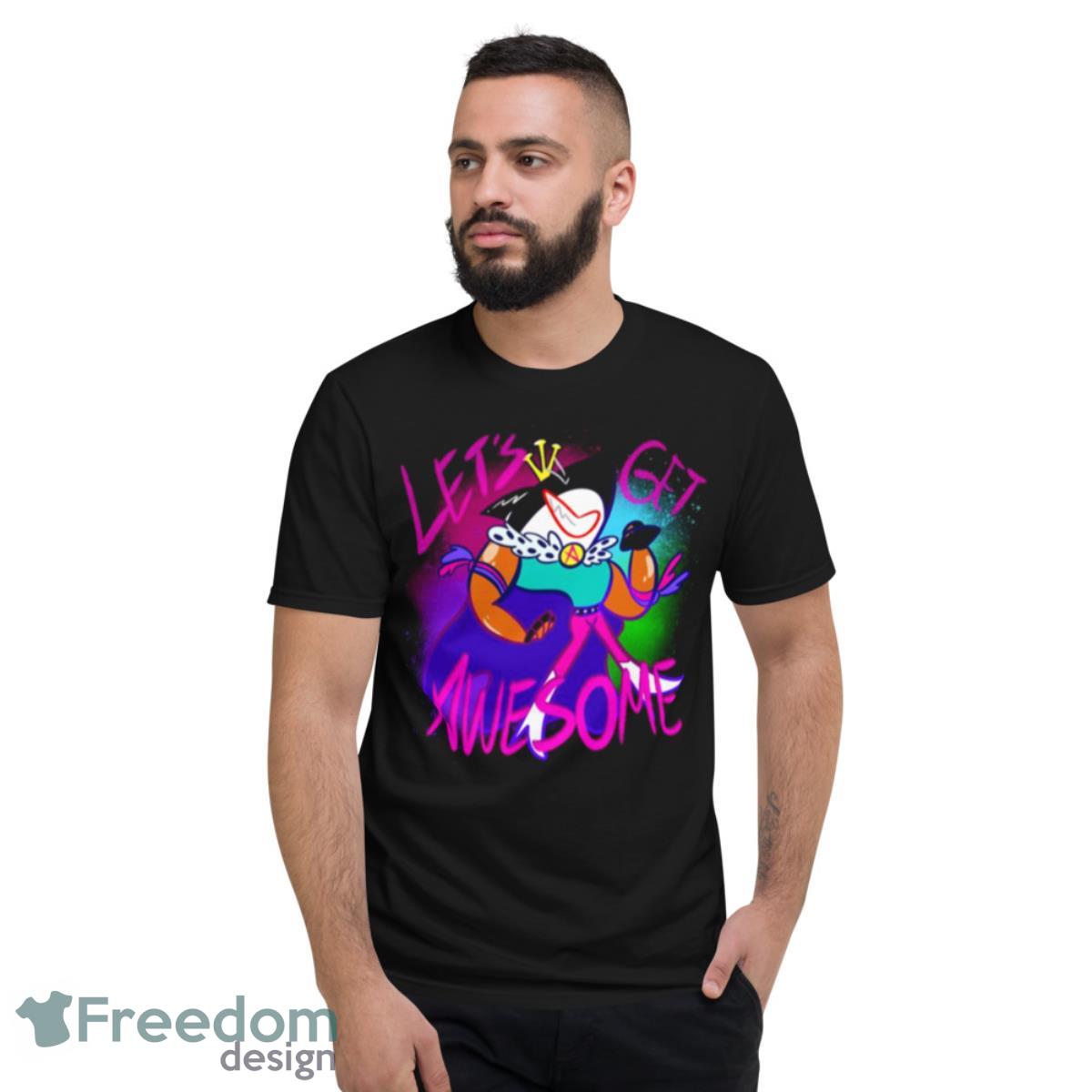 Let’s Get Awesome Wander Over Yonder shirt - Short Sleeve T-Shirt