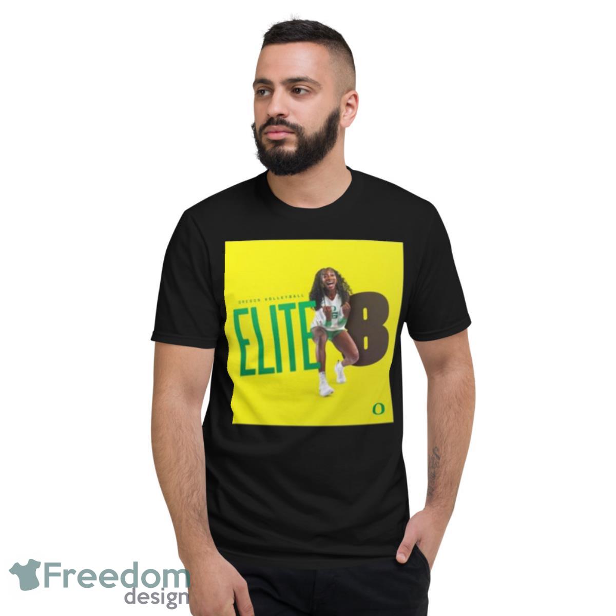 Oregon Volleyball Elite 8 shirt - Short Sleeve T-Shirt