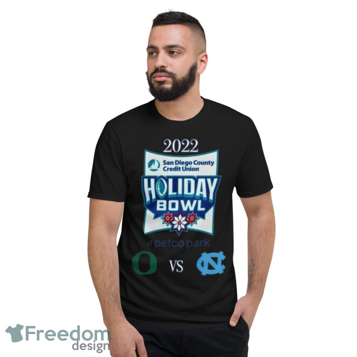 Oregon vs North Carolina 2022 SDCCU Holiday Bowl shirt - Short Sleeve T-Shirt