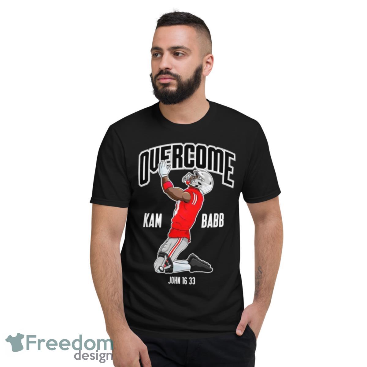 Overcome Kam Babb John 16 33 T Shirt - Short Sleeve T-Shirt