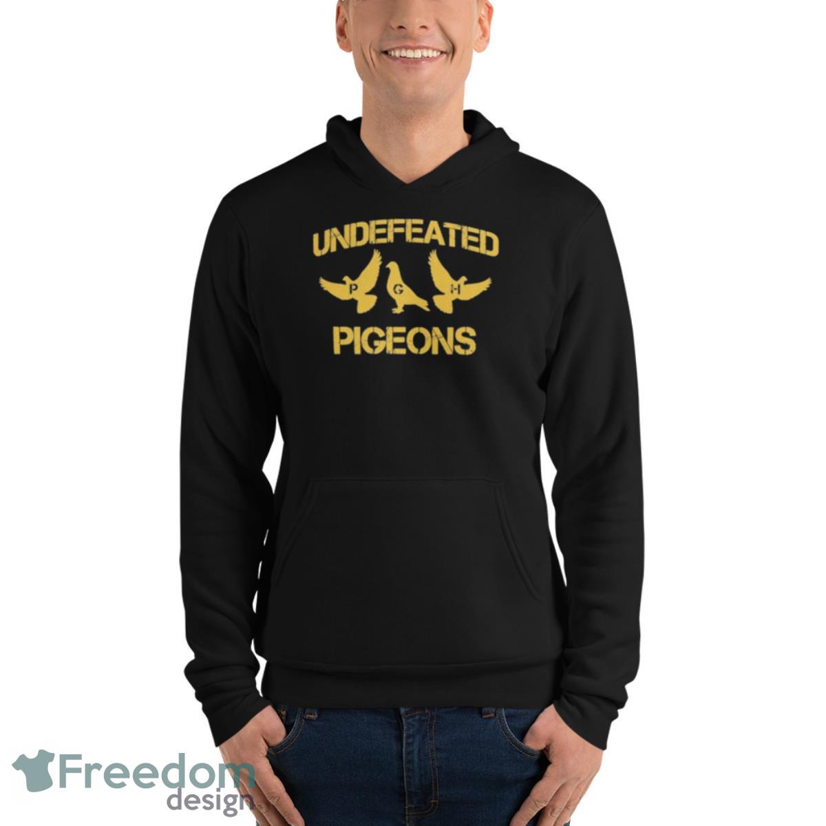 Pittsburgh Undefeated Pigeons Shirt - Unisex Fleece Pullover Hoodie Pittsburgh Undefeated Pigeons Shirt - Unisex Fleece Pullover Hoodie