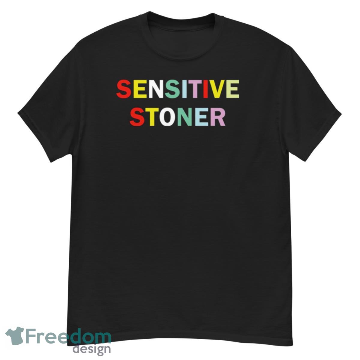 Sensitive stoner sweatshirt - G500 Men’s Classic T-Shirt