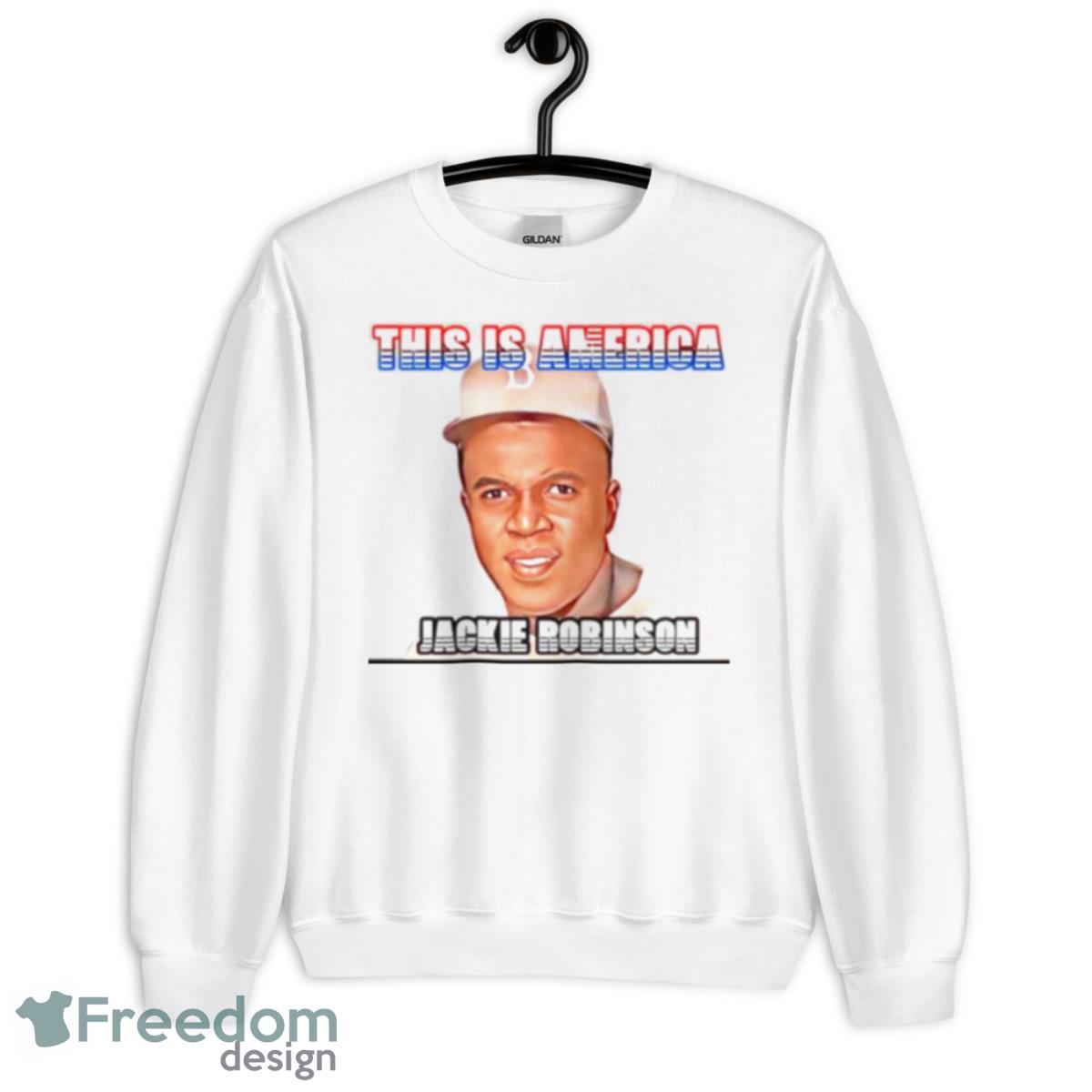 this is America Jackie Robinson MLB player shirt - Unisex Heavy Blend Crewneck Sweatshirt