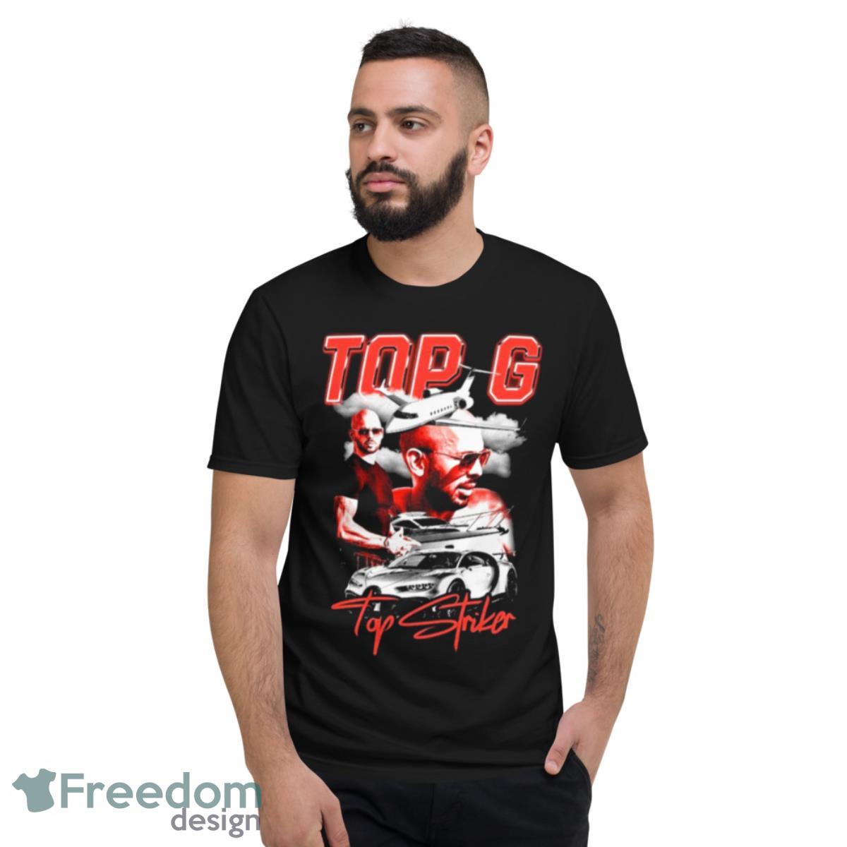 Top G Top Striker Andrew Tate Shirt - Short Sleeve T-Shirt