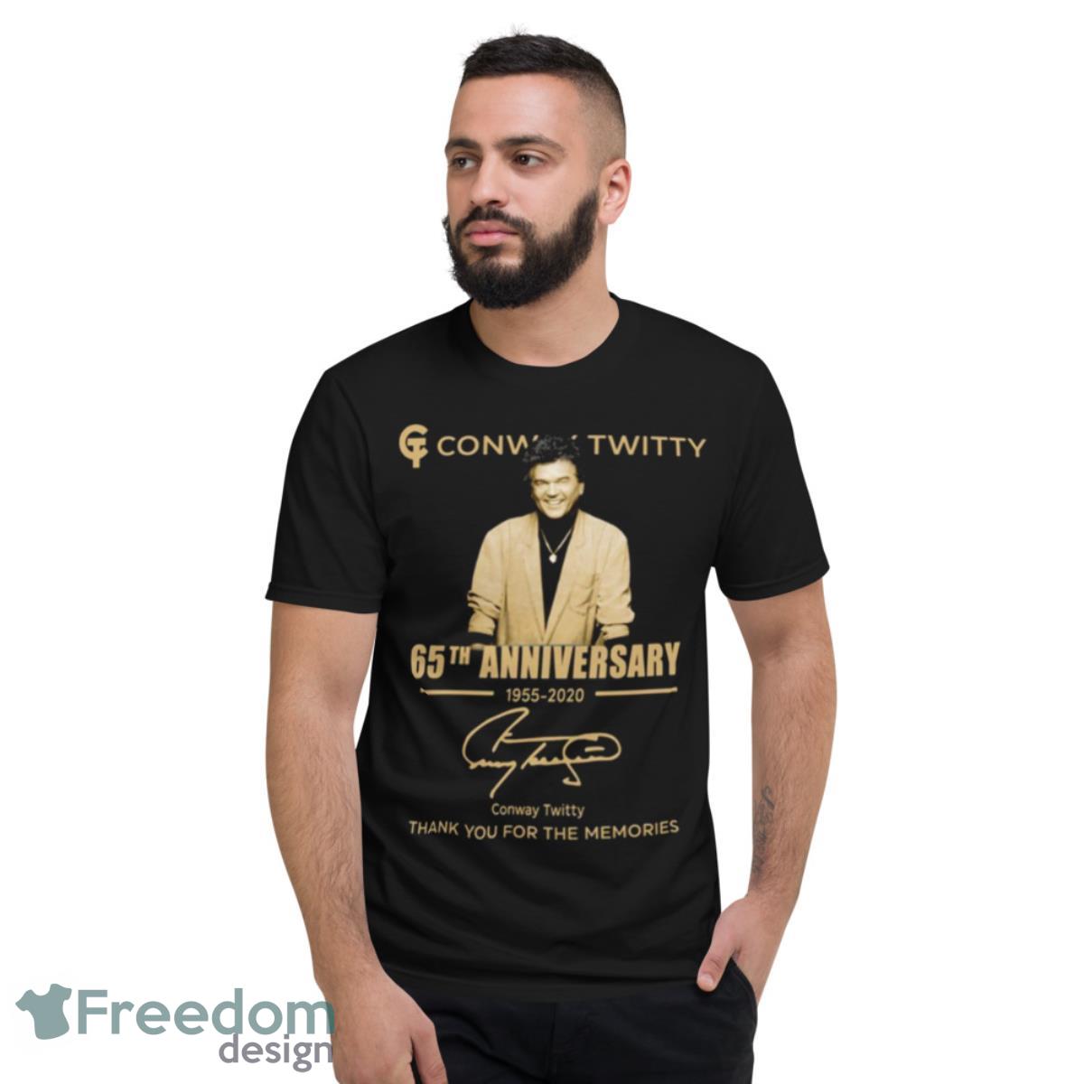 65th Anniversary 1955 2020 Thank You 2 Conway Twitty Shirt - Short Sleeve T-Shirt