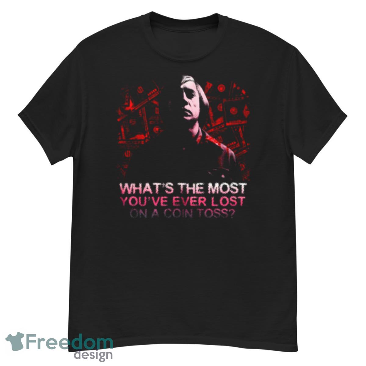 Anti Hero Anton Chigurh No Country For Old Men Shirt - G500 Men’s Classic T-Shirt