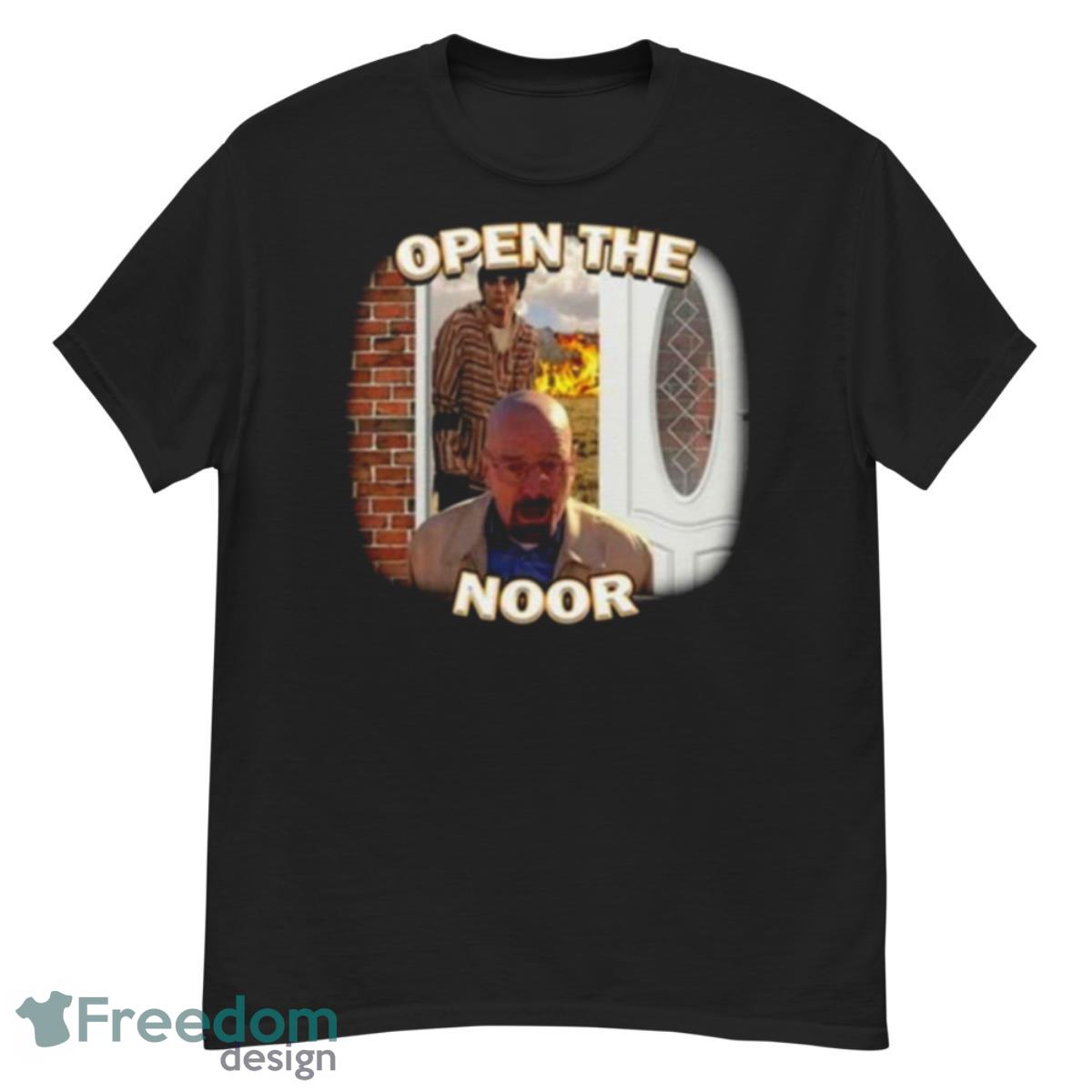 Breaking Bad Memes Open The Noor Shirt - G500 Men’s Classic T-Shirt