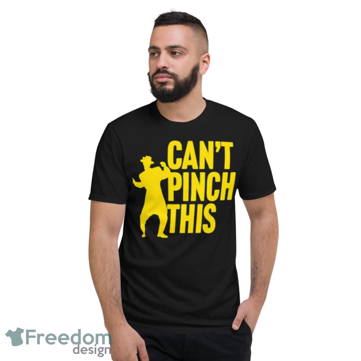 Can’t pinch this St. Patrick’s day shirt - Short Sleeve T-Shirt