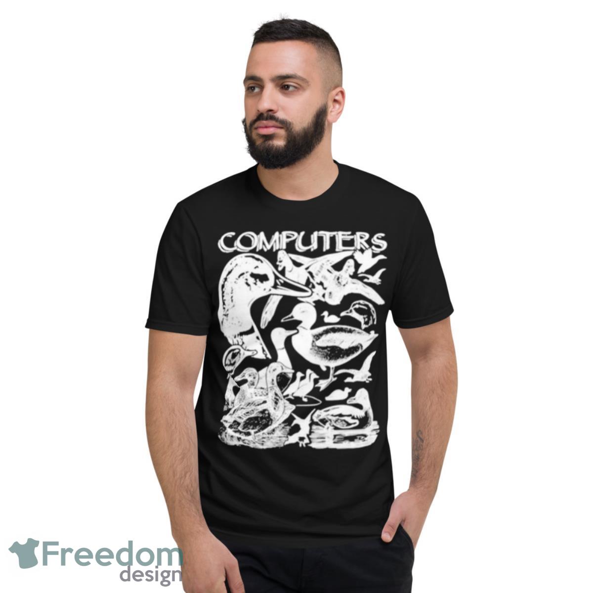 Computers Ducks Shirt - Short Sleeve T-Shirt