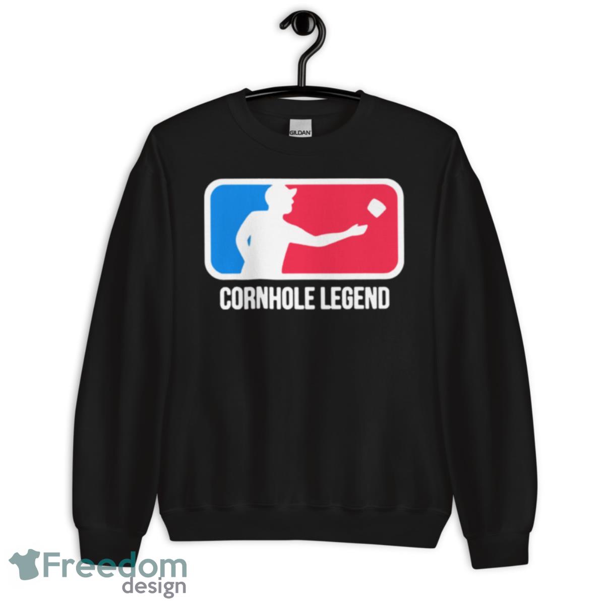 Cornhole Legend Shirt - Unisex Crewneck Sweatshirt Cornhole Legend Shirt - Unisex Crewneck Sweatshirt