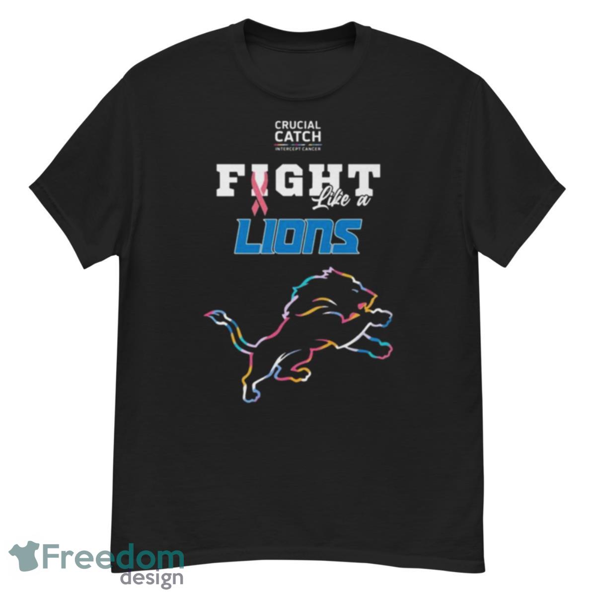 Detroit Lions Crucial Catch Intercept Cancer Fight Like A Lions Shirt - G500 Men’s Classic T-Shirt