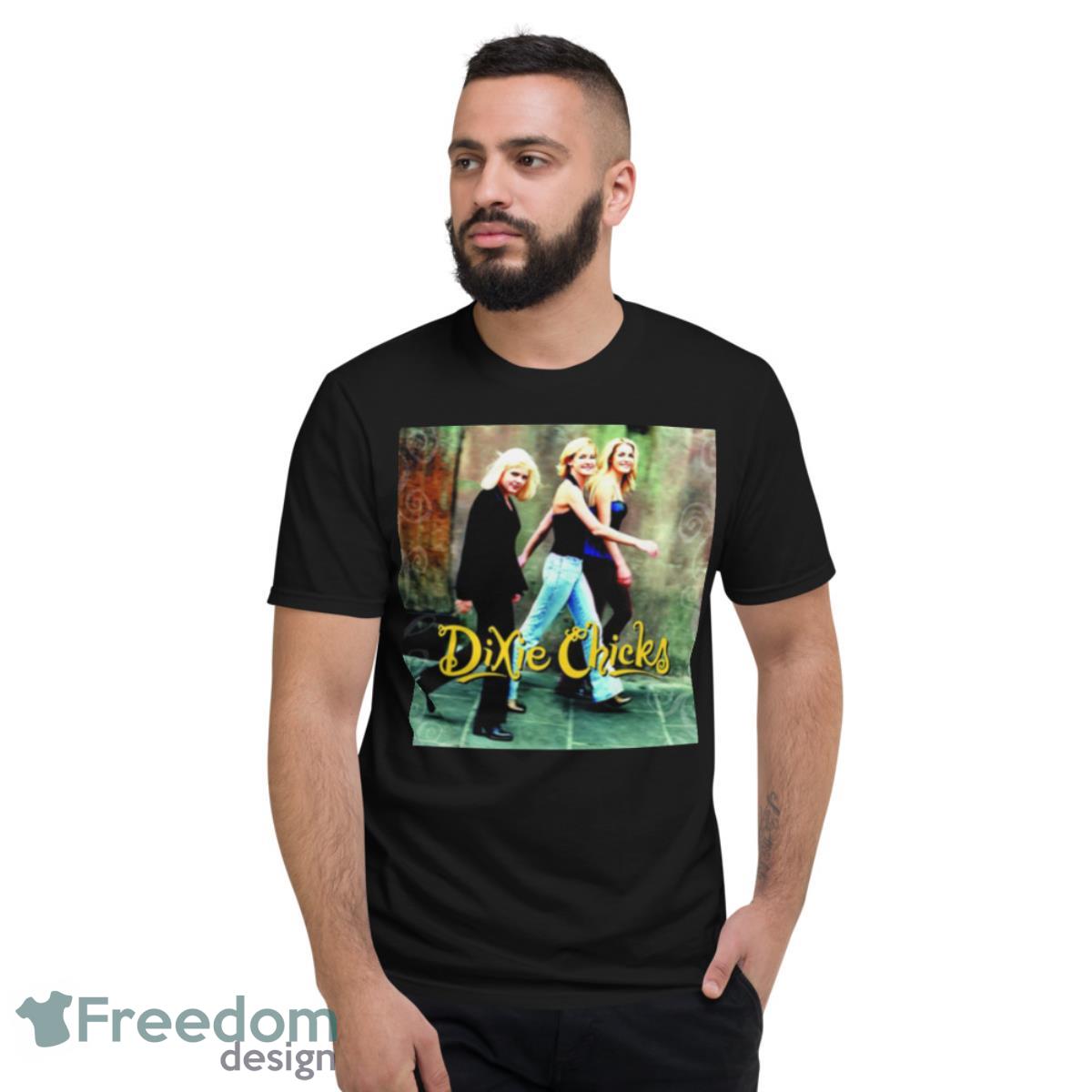 Dixie Chicks The Chicks Shirt - Short Sleeve T-Shirt