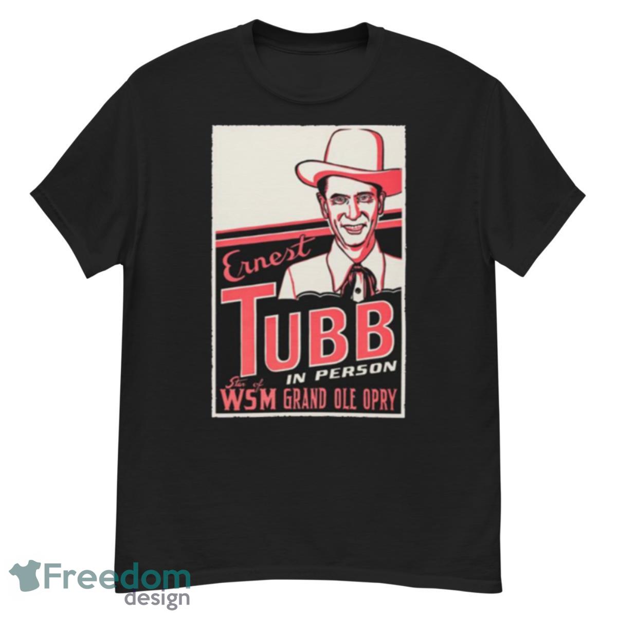 Ernest Tubb Drivin’ Nails In My Coffin Shirt - G500 Men’s Classic T-Shirt