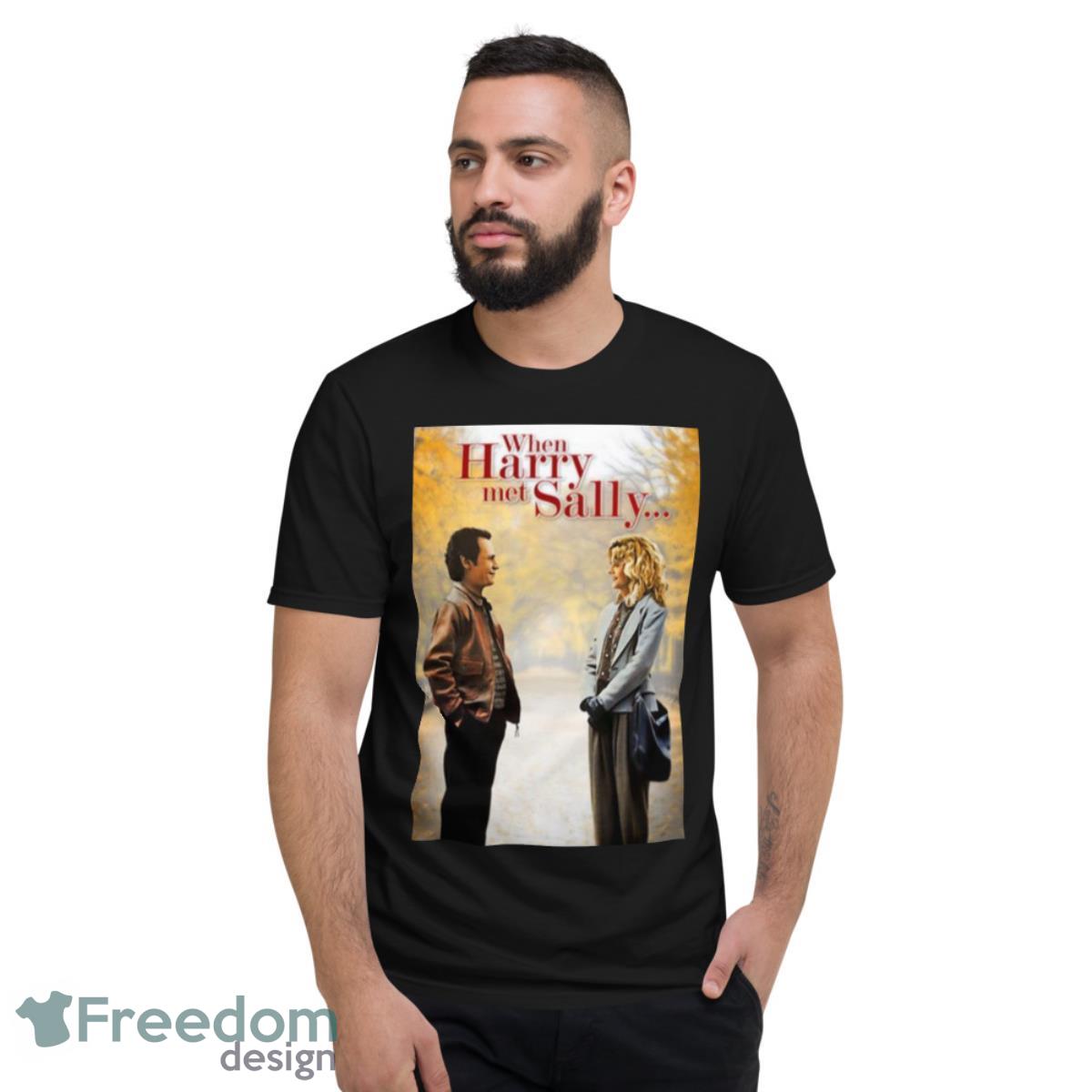 Fall Scene When Harry Met Sally Shirt - Short Sleeve T-Shirt