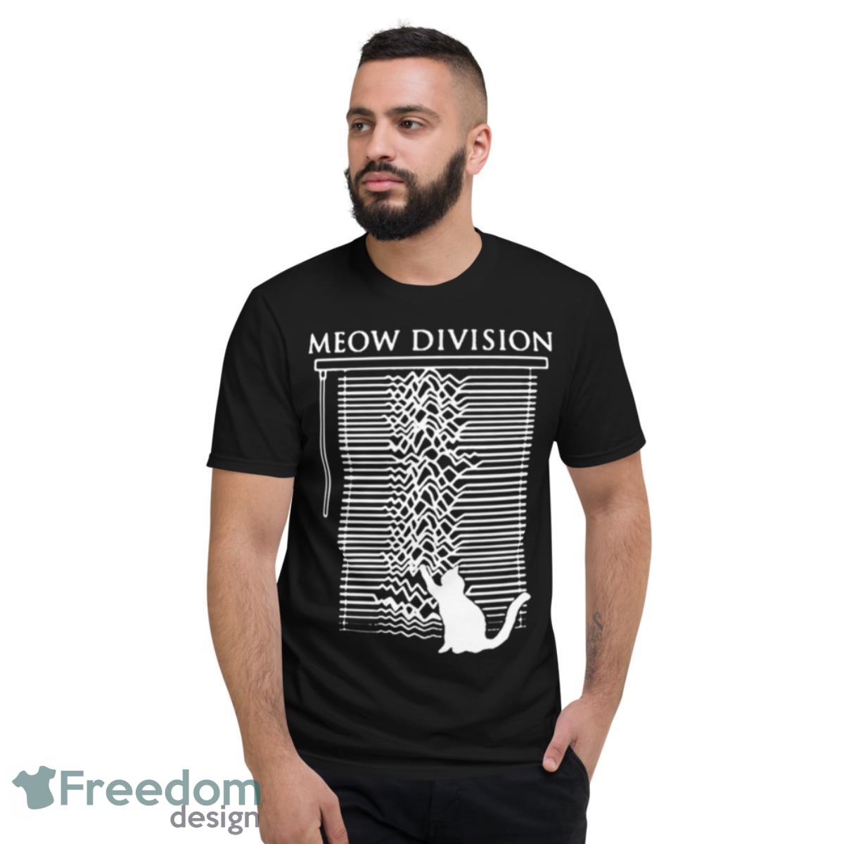 Funny Meow Division Joy Division Parody Shirt - Short Sleeve T-Shirt