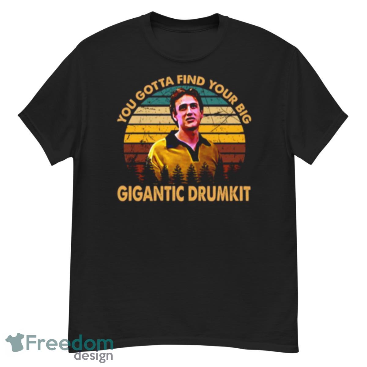 Gigantic Drumkit Cute Freaks And Geeks Shirt - G500 Men’s Classic T-Shirt