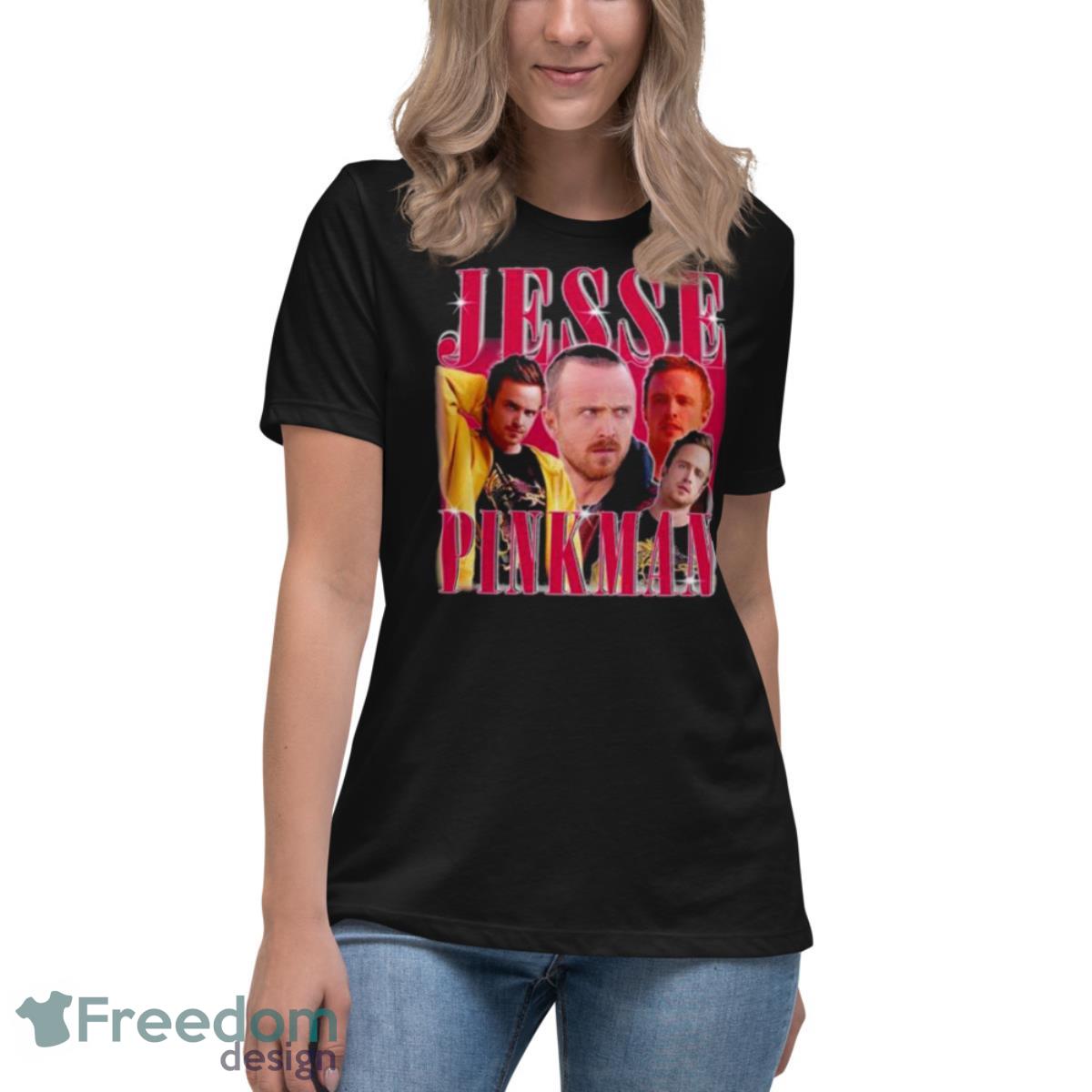 Jesse Pinkman 2023 Shirt - Womens Relaxed Short Sleeve Jersey Tee Jesse Pinkman 2023 Shirt - Womens Relaxed Short Sleeve Jersey Tee