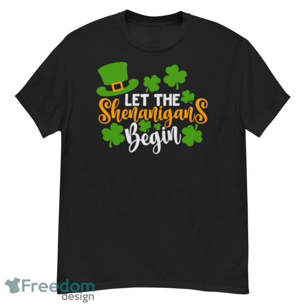 Let The Shenanigans Begin Cute Shirt - G500 Men’s Classic T-Shirt