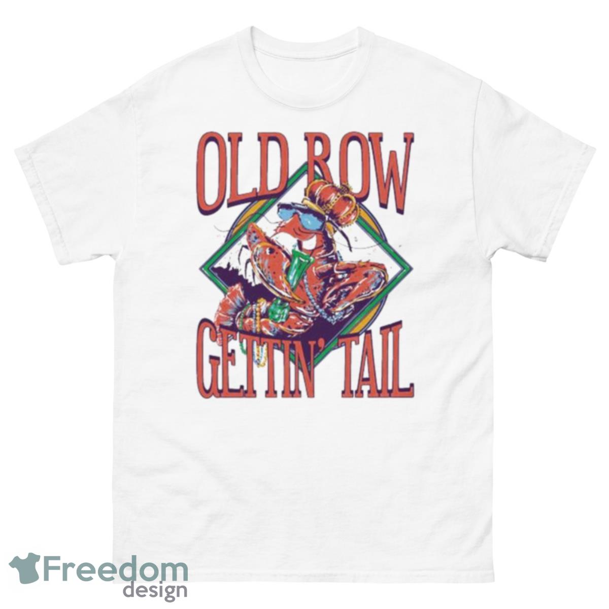 Old Row Gettin’s Tail 2023 Shirt - 500 Men’s Classic Tee Gildan