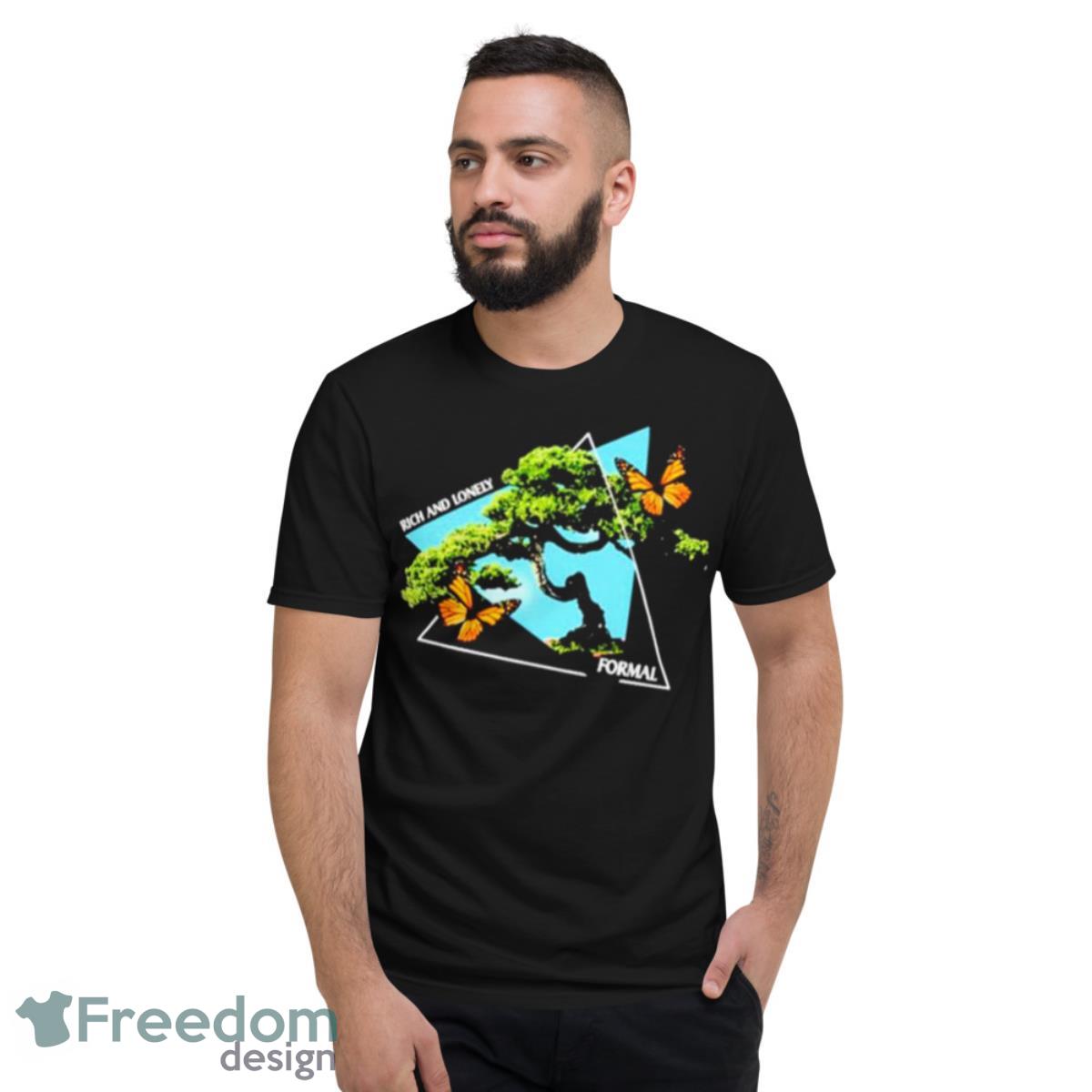 Rich And Lonely X Formal BonsaI Shirt - Short Sleeve T-Shirt