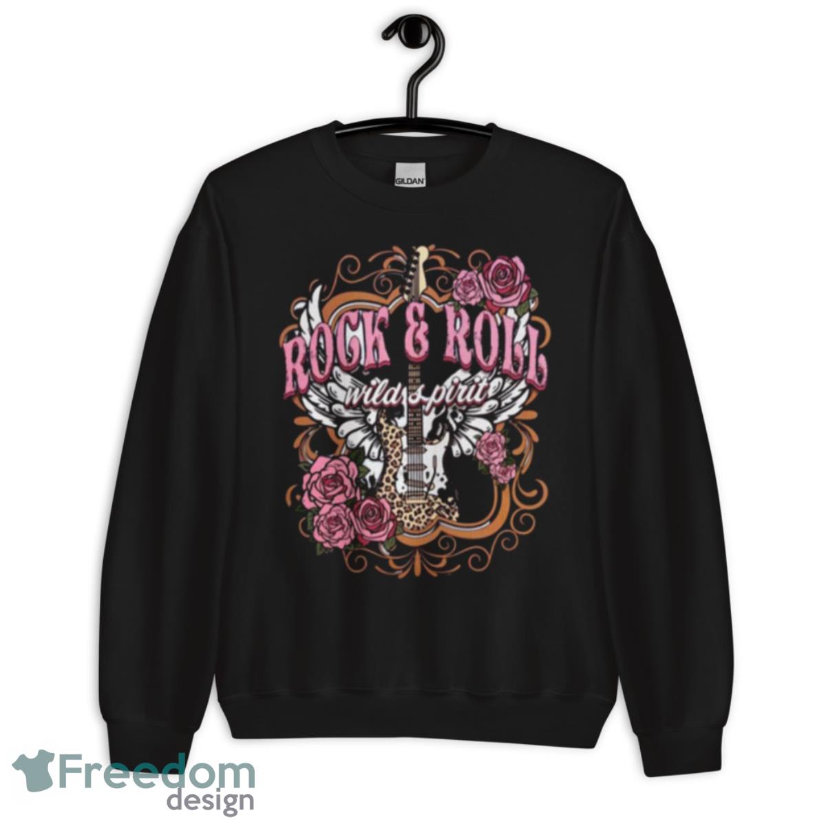 Rock And Roll Wild Spirit Rock Shirt - Unisex Crewneck Sweatshirt Rock And Roll Wild Spirit Rock Shirt - Unisex Crewneck Sweatshirt