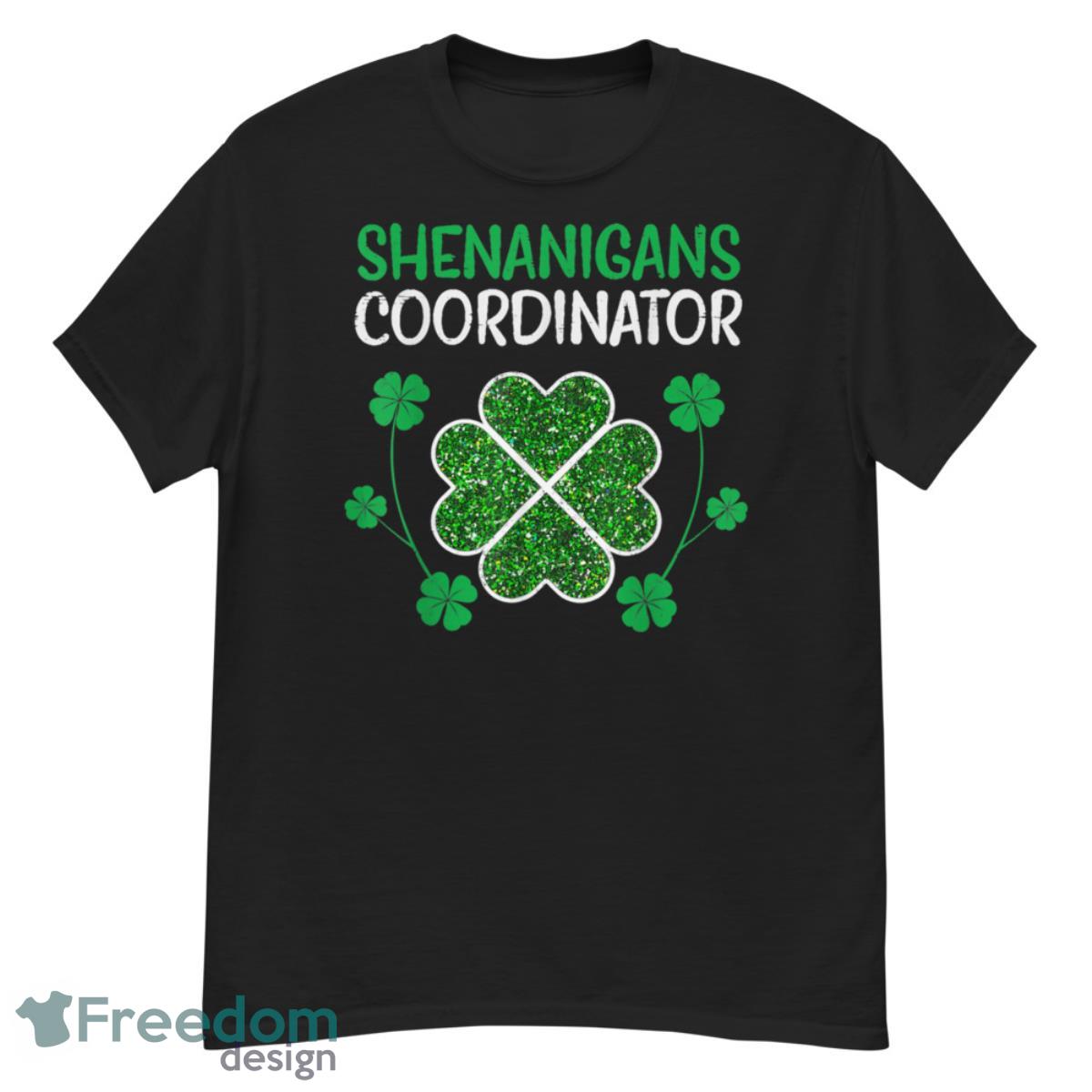 Shenanigans Coordinator Funny St Patricks Day Teacher Shirt - G500 Men’s Classic T-Shirt