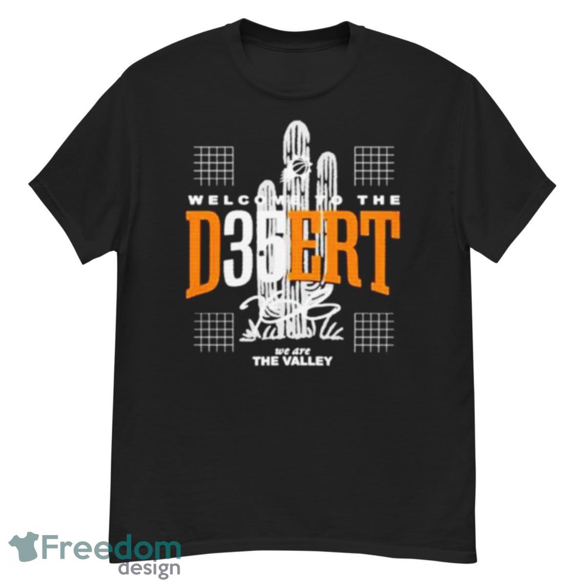 Welcome To The D35ERT We Are The Valley Shirt - G500 Men’s Classic T-Shirt