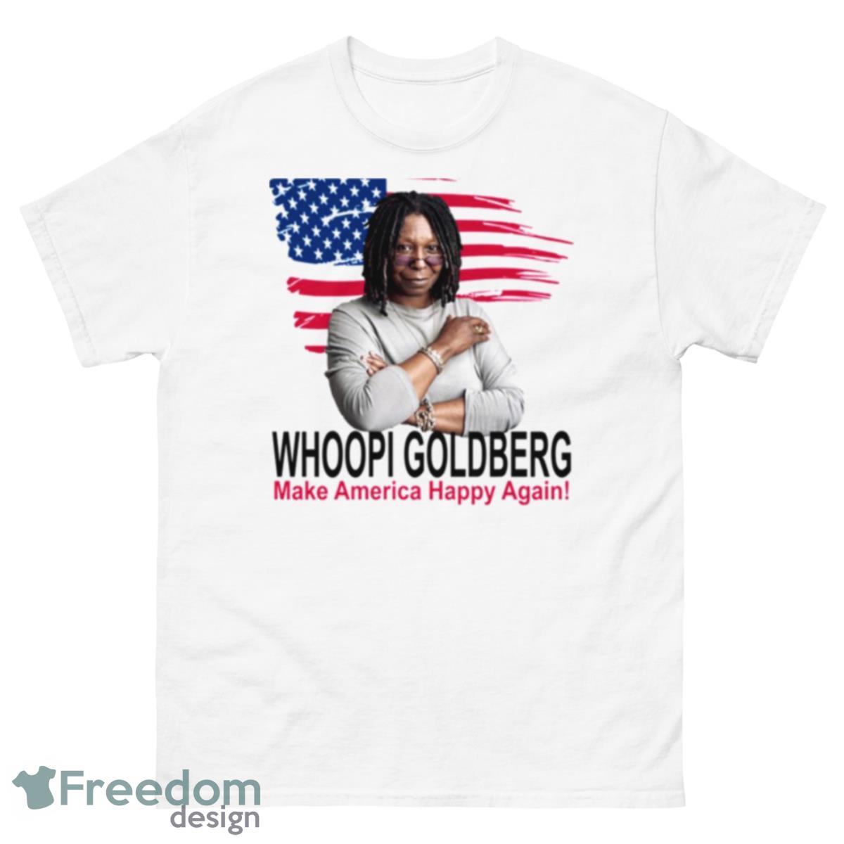 Whoopi Goldberg Make America Happy Again Shirt - 500 Men’s Classic Tee Gildan