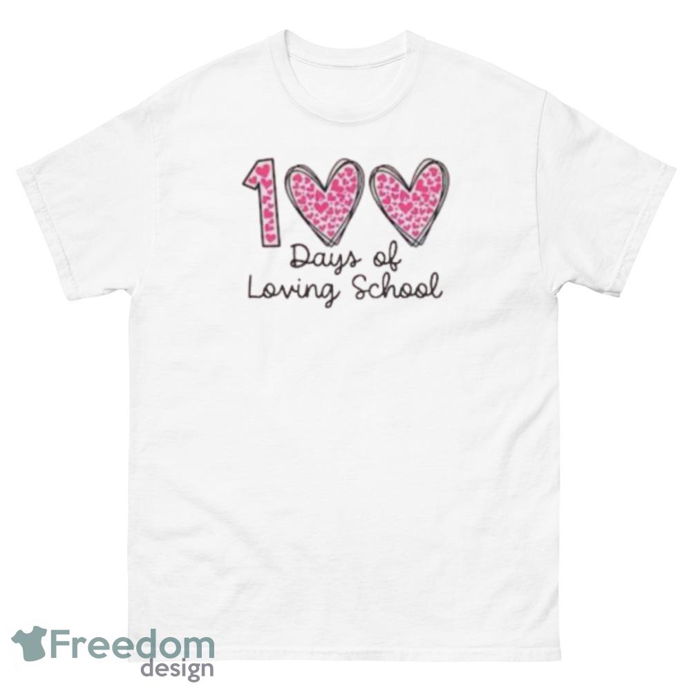 100 Days of Loving School Shirt 100th Day of School T Shirt - 500 Men’s Classic Tee Gildan