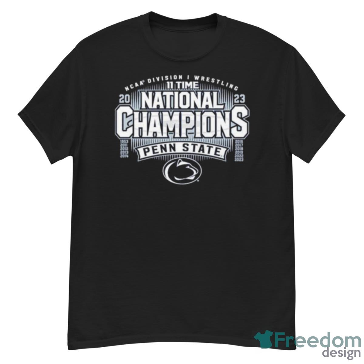 11 Time National 2023 Penn State Ncaa Wrestling National Champion Shirt - G500 Men’s Classic T-Shirt