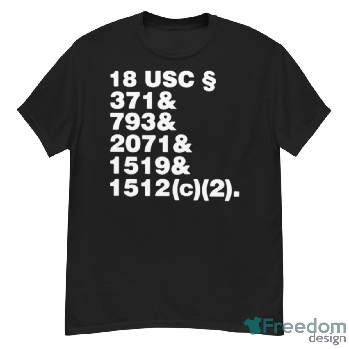 18 Usc 371& 793& 2071& 1519& 1512(C)(2) Shirt - G500 Men’s Classic T-Shirt