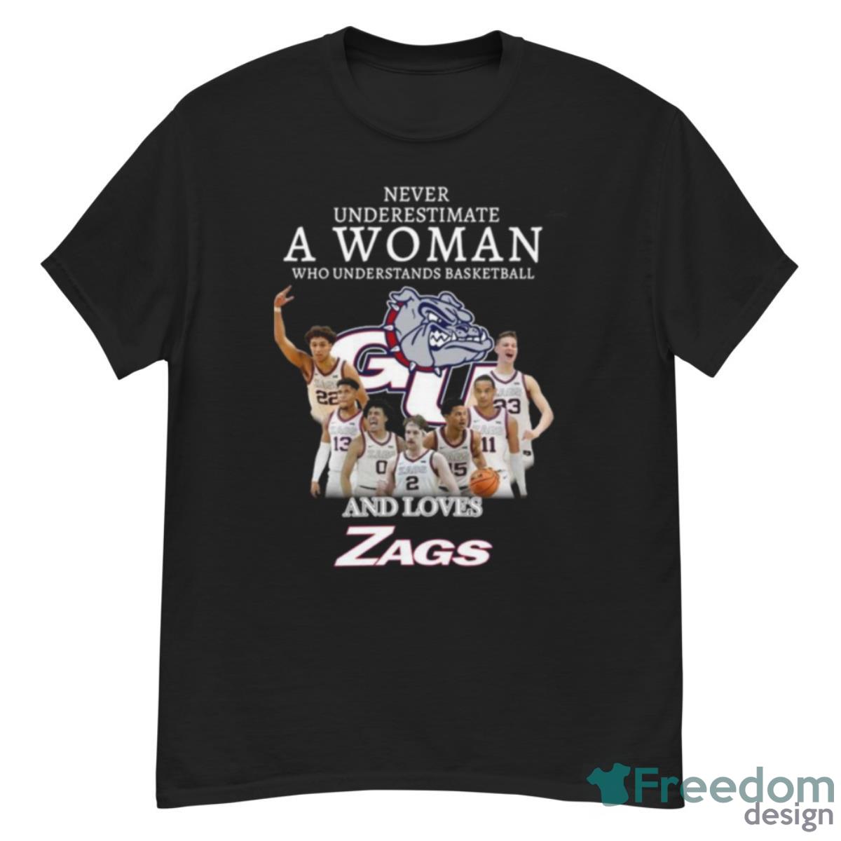 2023 Never Underestimate A Woman Who Understands Basketball And Loves Zags Shirt - G500 Men’s Classic T-Shirt