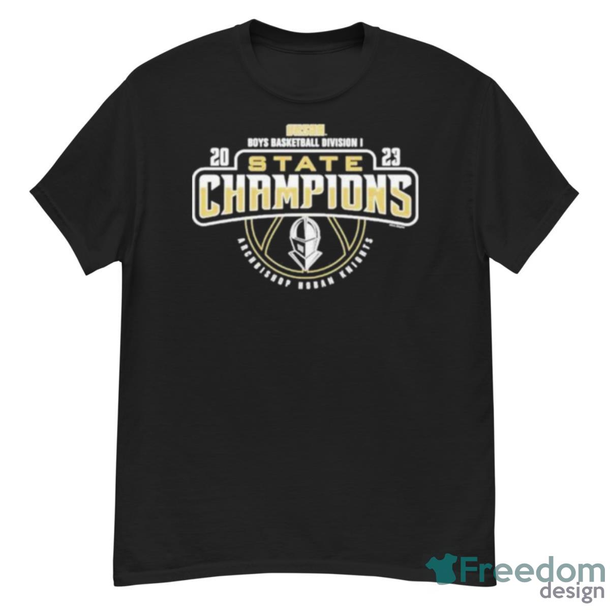 2023 Ohsaa Boys Basketball Division I State Champions Archbishop Hoban Knights Shirt - G500 Men’s Classic T-Shirt