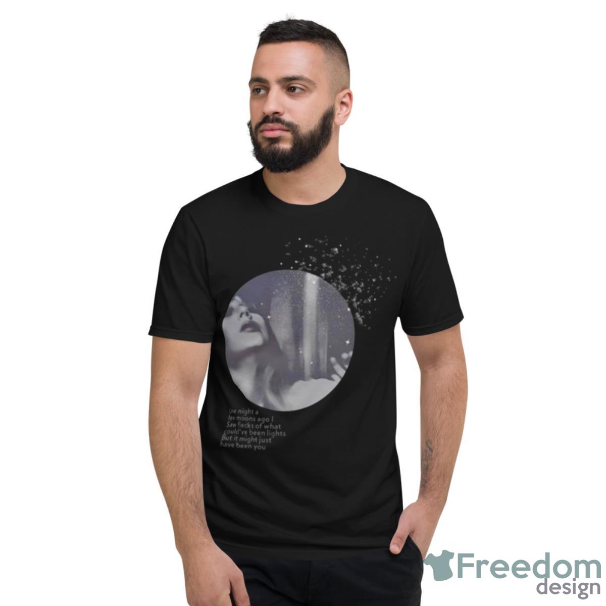 2023 One Night A Few Moons Ago I Saw Flecks Of What Could’ve Been Light Shirt - Short Sleeve T-Shirt