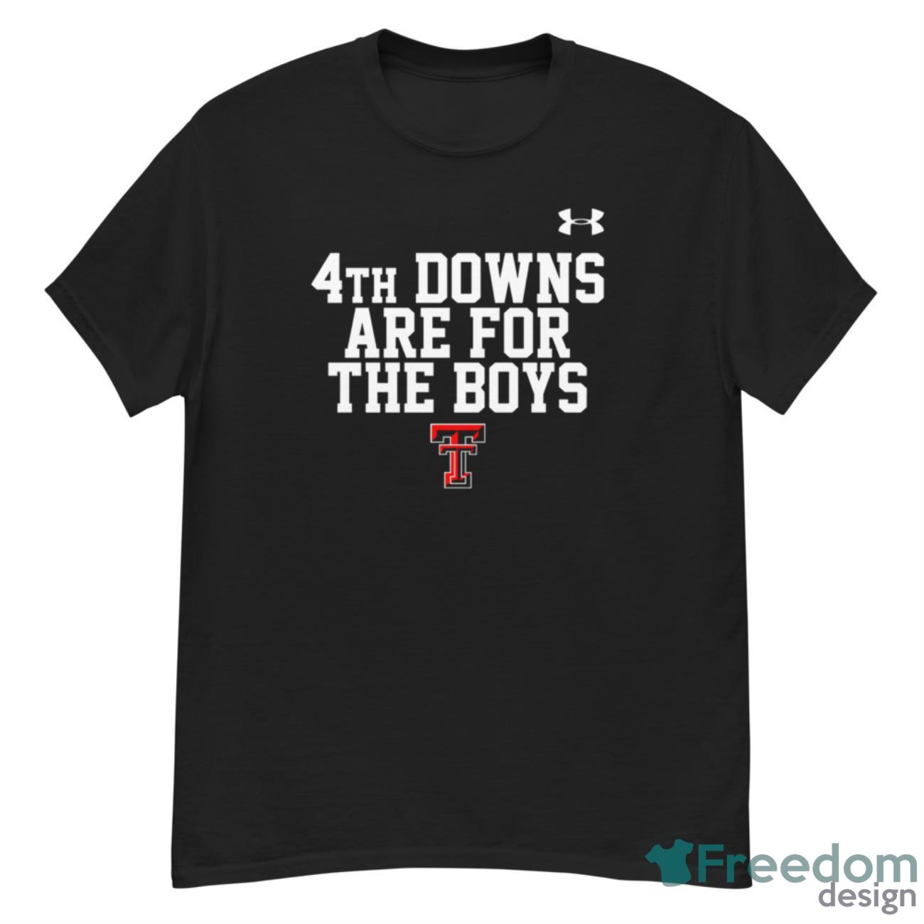 4th Downs Are For The Boys T Shirt - G500 Men’s Classic T-Shirt