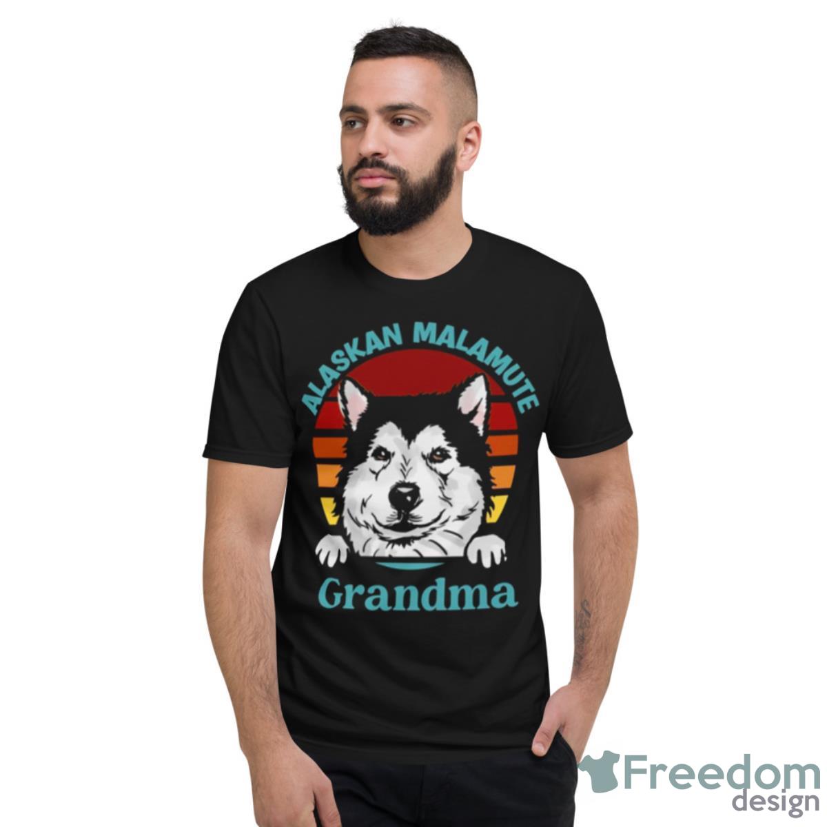 Alaskan Malamute Grandma Shirt - Short Sleeve T-Shirt