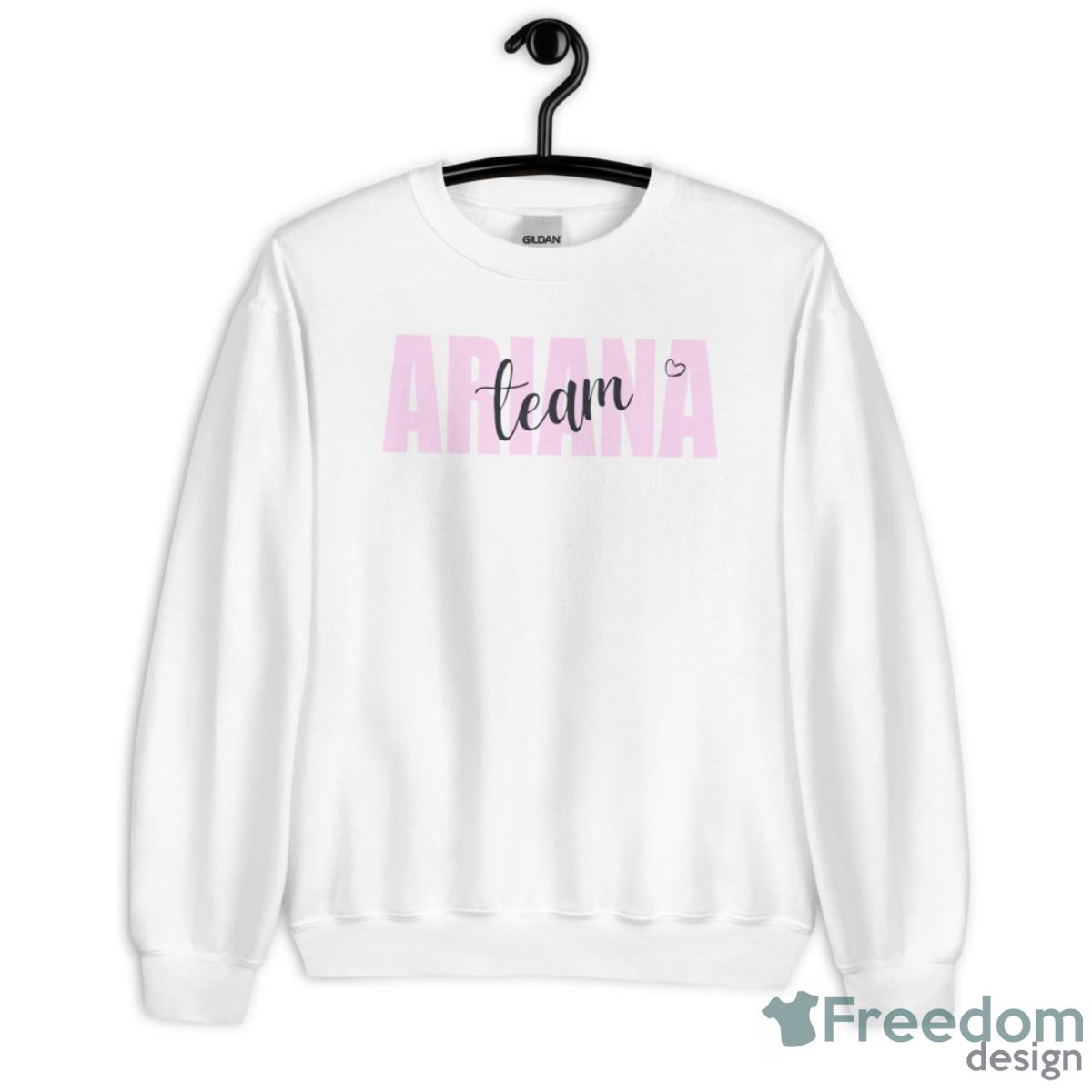 Ariana Team Shirt - Unisex Heavy Blend Crewneck Sweatshirt