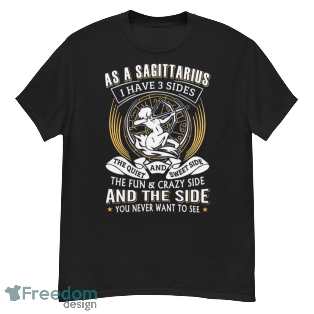 As A Sagittarius I Have 3 Sides shirt - G500 Men’s Classic T-Shirt