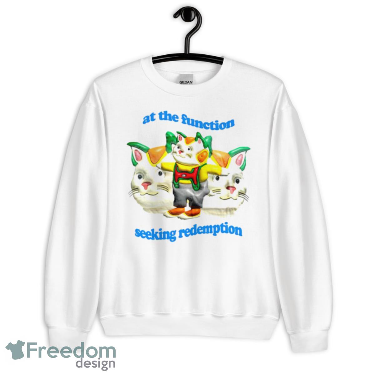 At The Function Seeking Redemption Shirt - Unisex Heavy Blend Crewneck Sweatshirt