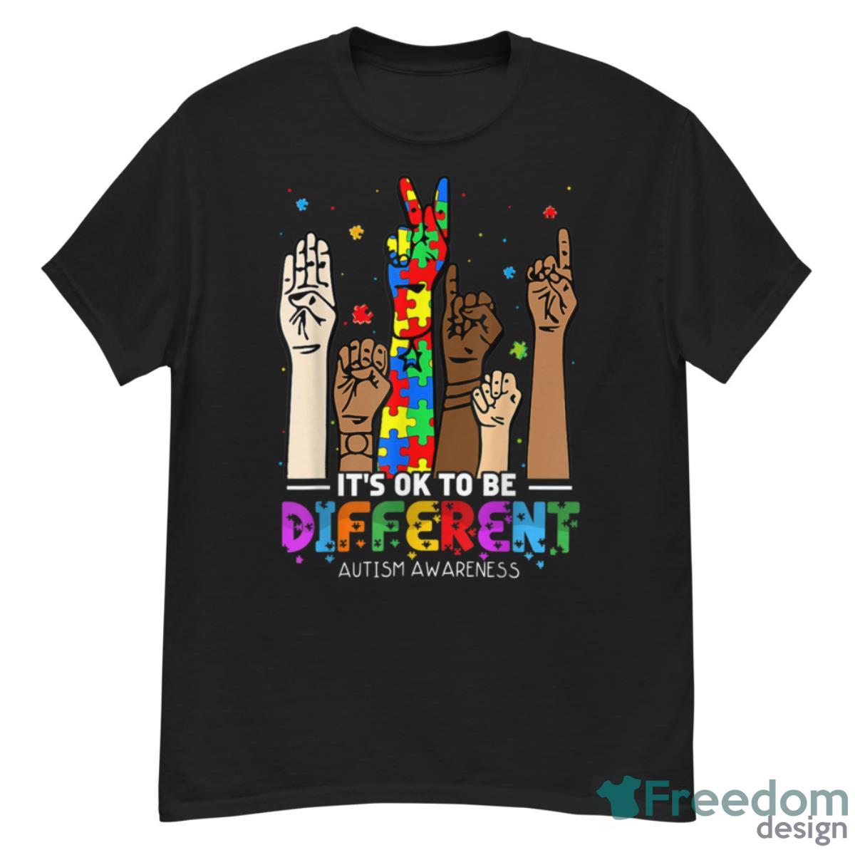 Autism Awareness Acceptance Women Kid Its Ok To Be Different Shirt - G500 Men’s Classic T-Shirt