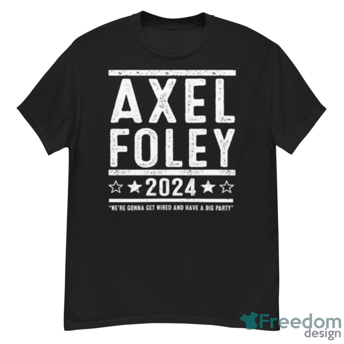 Axel Foley 2024 we’re gonna get weird and have a big party shirt - G500 Men’s Classic T-Shirt