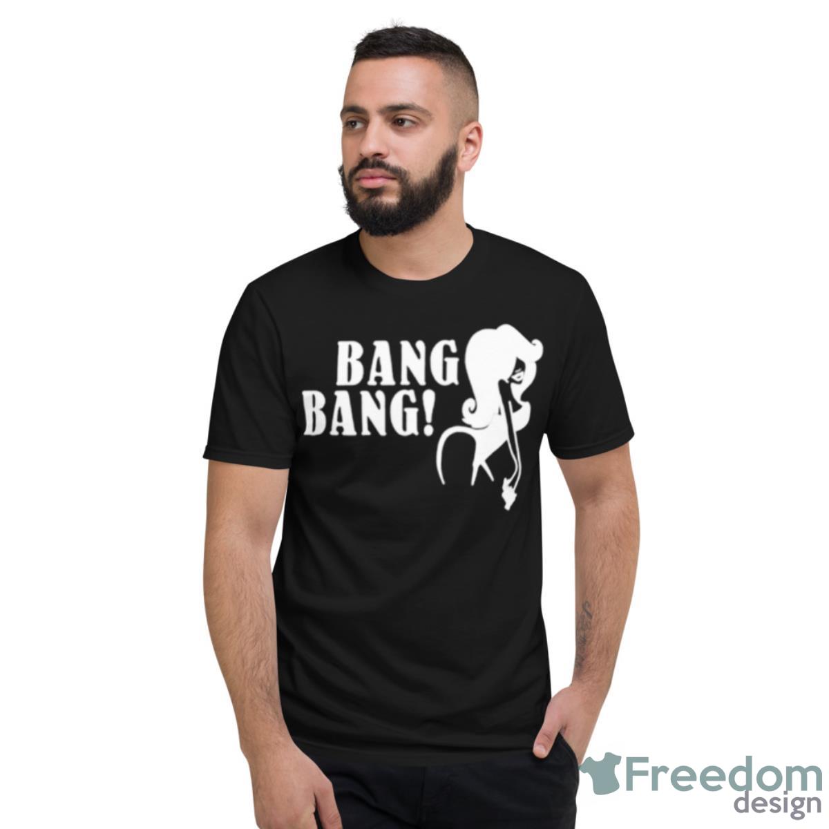 Bang Nessa Barrett Shirt - Short Sleeve T-Shirt