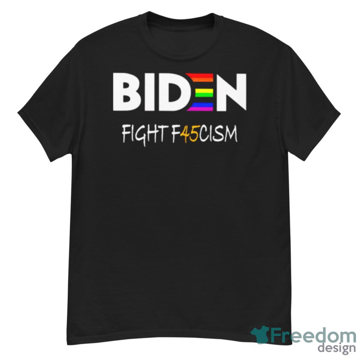 Biden Fight F45cism Shirt - G500 Men’s Classic T-Shirt