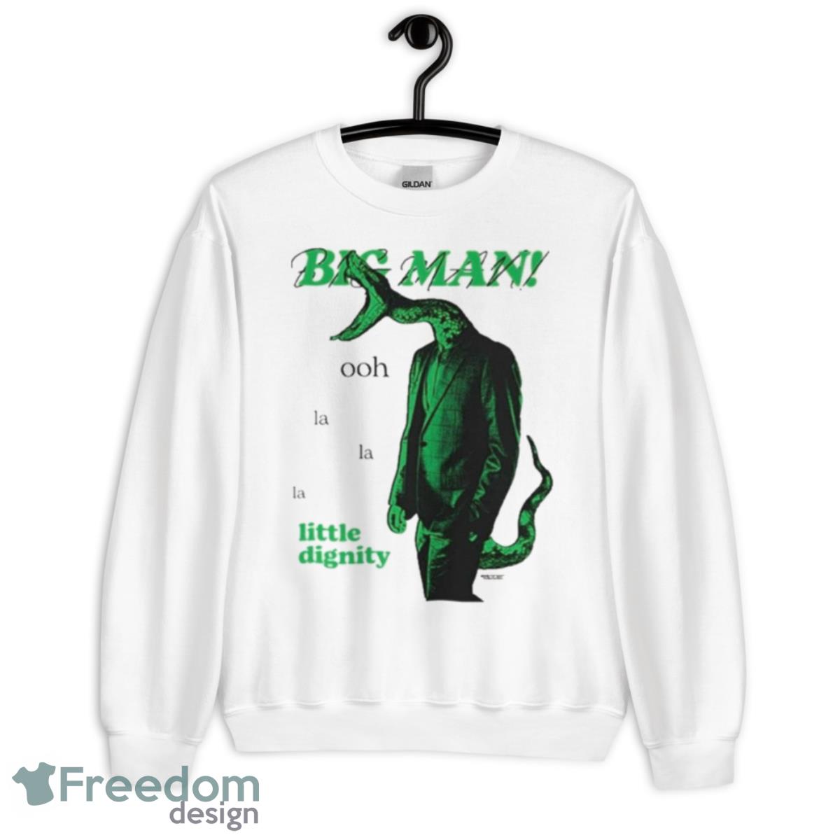 Big Man Little Dignity Shirt - Unisex Heavy Blend Crewneck Sweatshirt