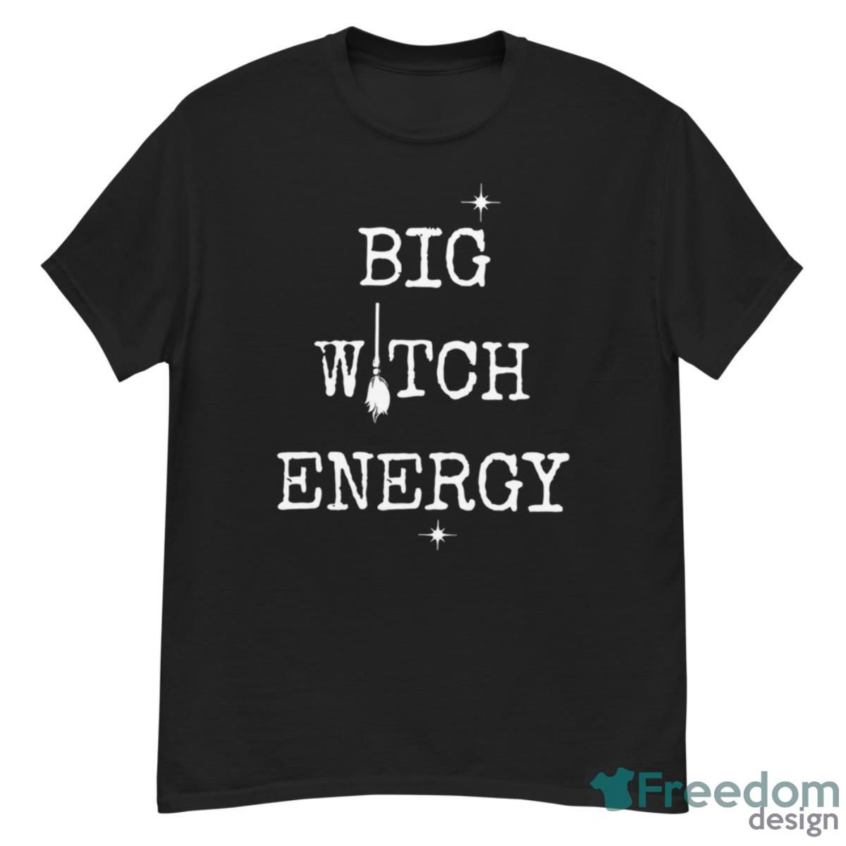 Big Witch Energy Shirt - G500 Men’s Classic T-Shirt