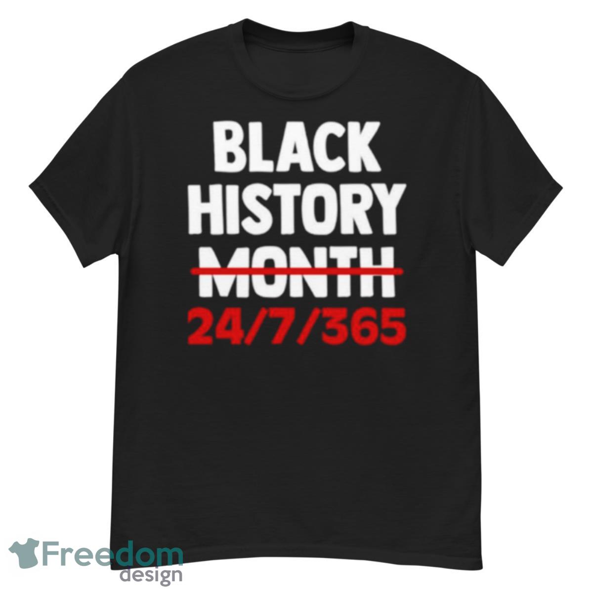 Black History Month 24 7 365 Shirt - G500 Men’s Classic T-Shirt