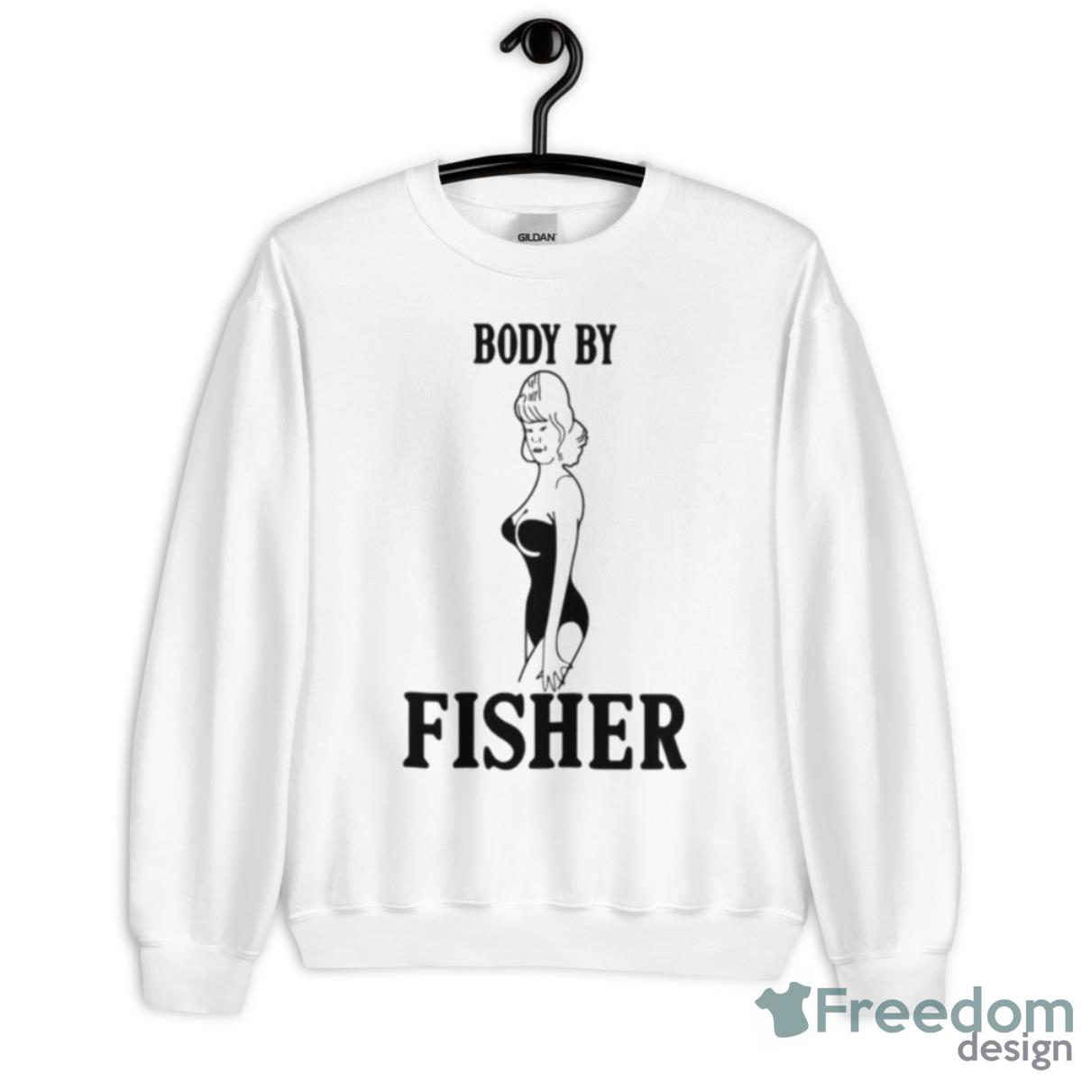 Body By Fisher Shirt